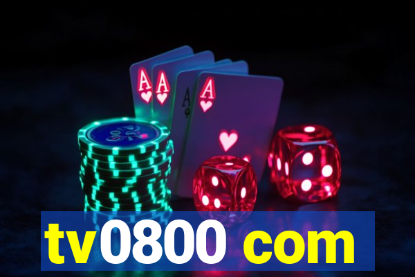tv0800 com
